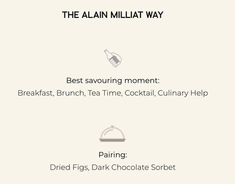 The Alain Milliat Way suggestions for savoring and pairing, featuring breakfast, brunch, tea time, cocktail, culinary help, dried figs, and dark chocolate sorbet.